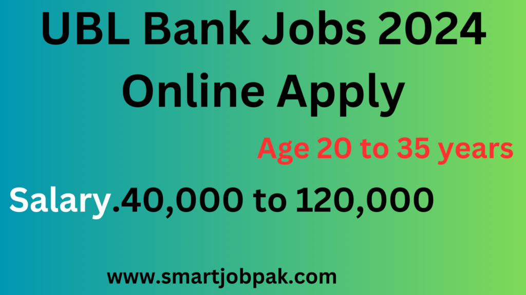 UBL Bank Jobs